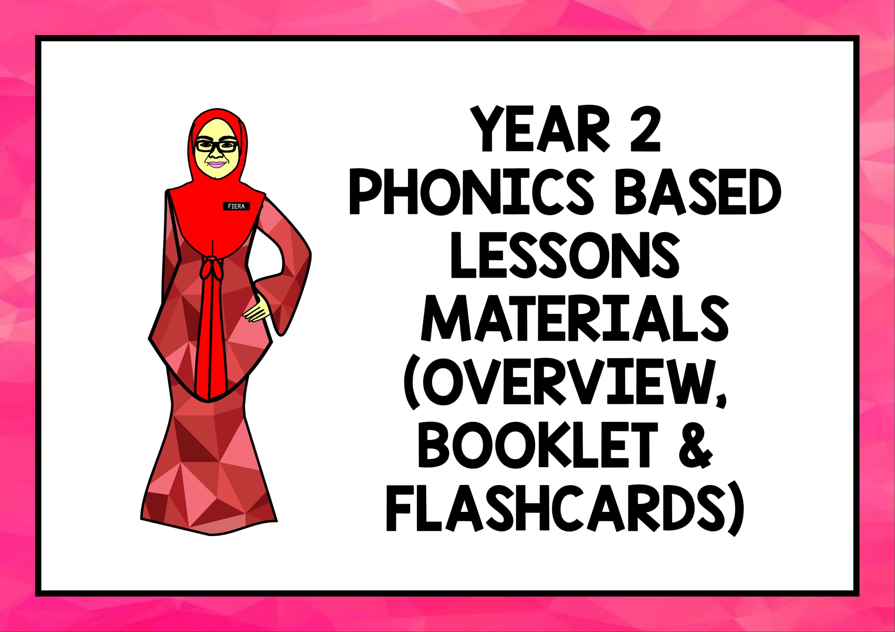 Year 2 Phonics Based Lessons Materials Overview Booklet